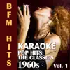 BFM Hits - Karaoke: Pop Hits 1960s, The Classics, Vol. 1